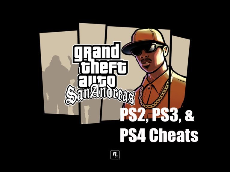 Grand Theft Auto San Andreas Cheat Codes for PS2, PS3, PS4