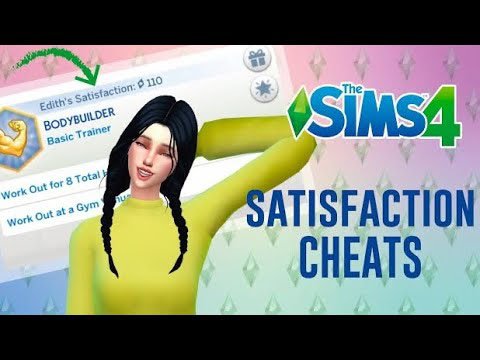 Sims 4 Satisfaction Point Cheats (Ultimate Guide)