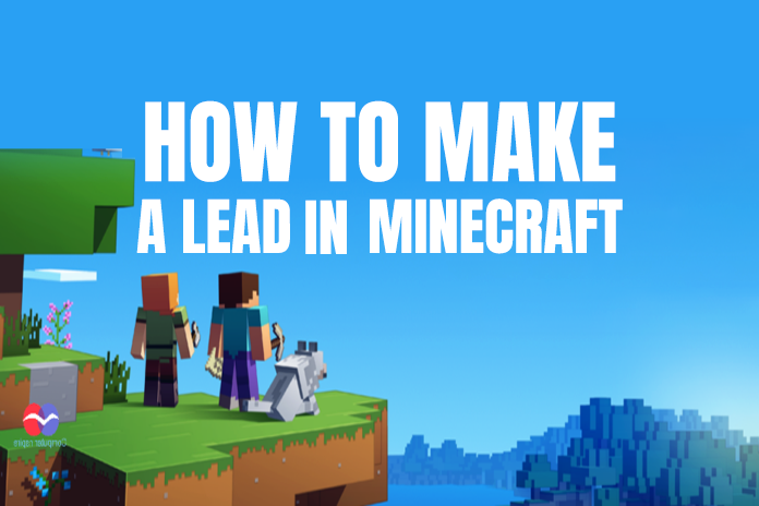 How to Make a Lead in Minecraft? Detailed Recipe