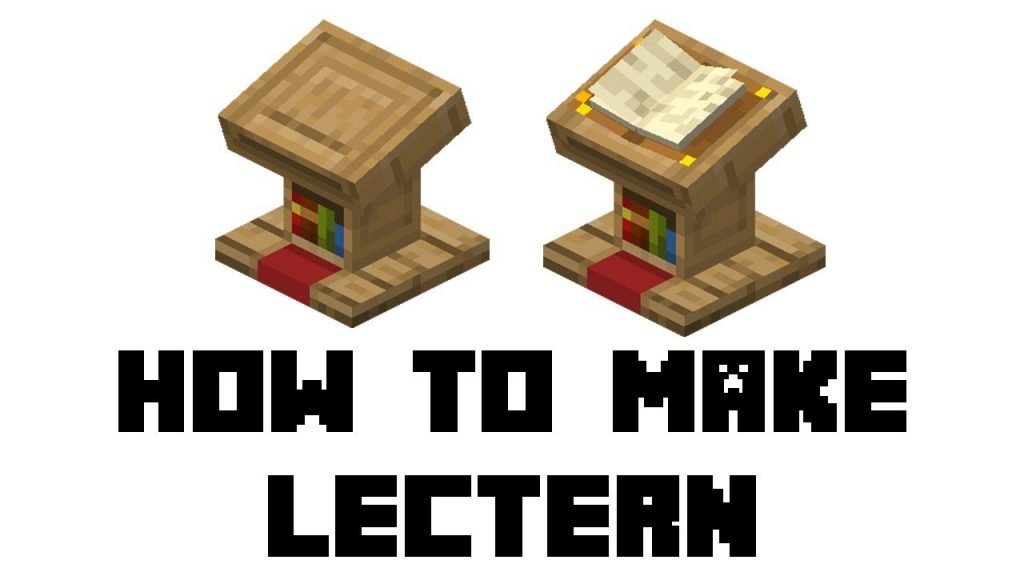 How To Make A Lectern in Minecraft? (Ultimate Guide)