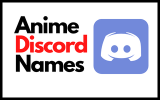 249+ Best Anime Discord Names (Cool, Cute, Girls, Boys)
